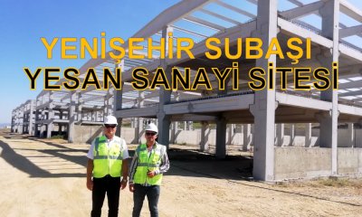 YENİŞEHİR’İN GURURU PROJE YÜKSELİYOR